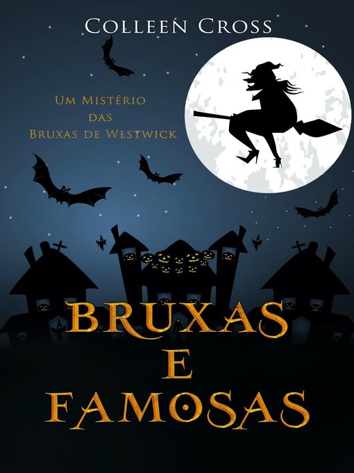 Title details for Bruxas e Famosas by Colleen Cross - Available